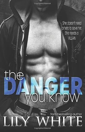 Cover of "The Danger You Know" novel by SureShot Books Publishing LLC showing dark-themed book cover with mysterious imagery