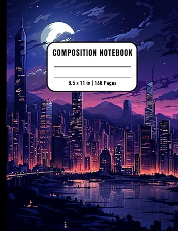 Night Skyscraper Composition Notebook For Inmates: Blank Sketch Book For Men And Women In Jail, Colorful Unrulled Black Journal For Journaling Note ... 168 Pages, Gift For Night Skyscraper Lovers - SureShot Books Publishing LLC