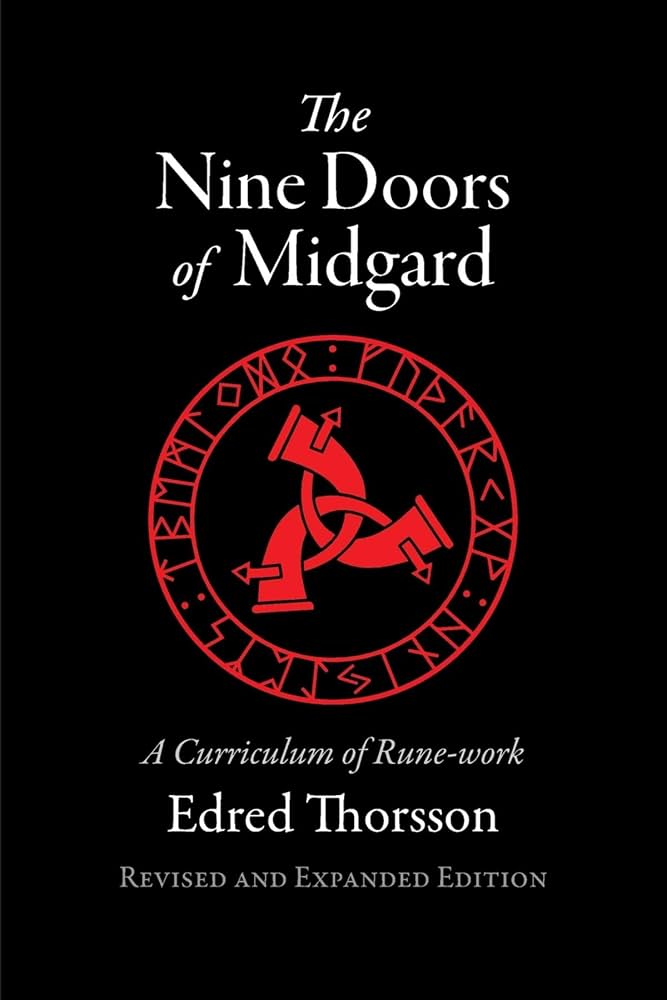 The Nine Doors of Midgard: A Curriculum of Rune-work, revised and expanded fifth edition book by SureShot Books Publishing LLC