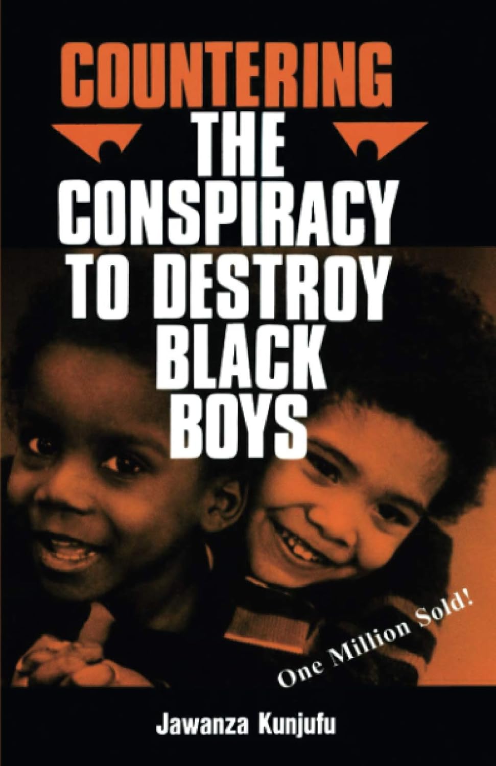 Countering the Conspiracy to Destroy Black Boys, Vol. 1