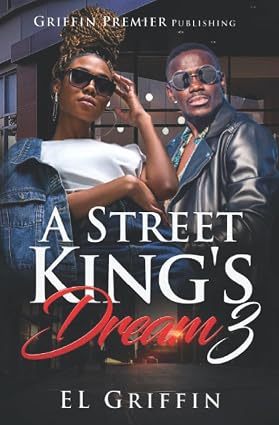 Cover image of "A Street King's Dream 3" book by SureShot Books Publishing LLC showing urban street scene artwork.