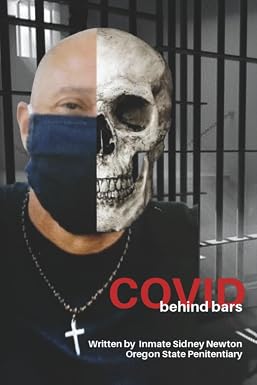 Cover image of "COVID Behind Bars" by SureShot Books Publishing LLC, featuring a prison cell with a face mask and bars background.