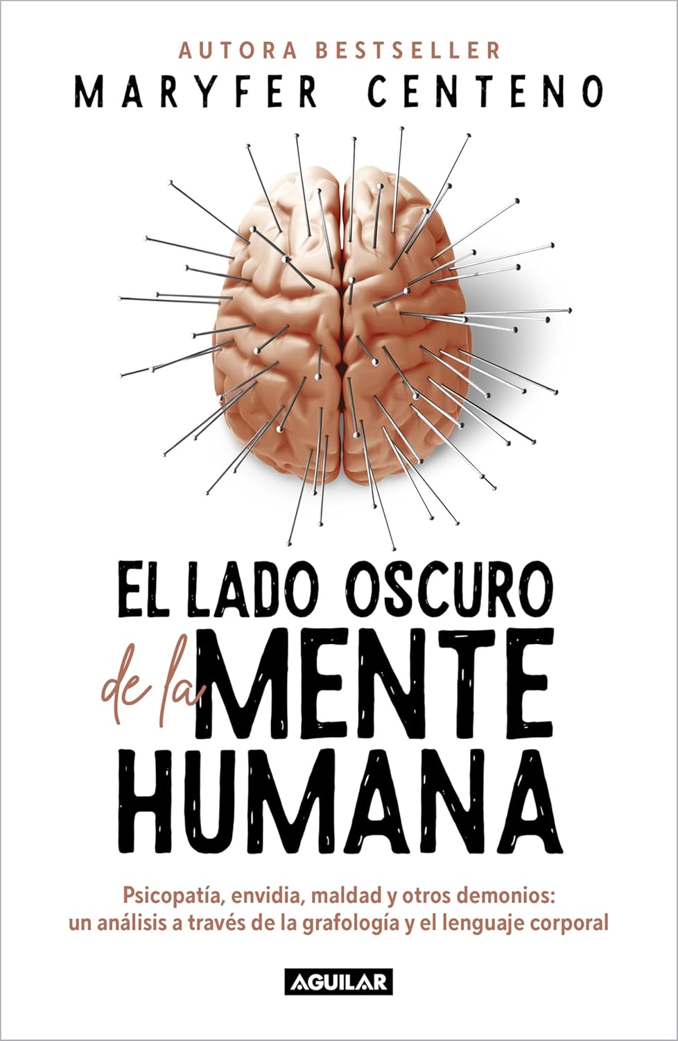 El lado oscuro de la mente humana / The Dark Side of the Human Mind (Spanish Edition)