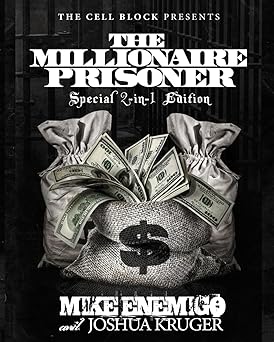 The Millionaire Prisoner Special 2-in-1 Edition: The Prisoner's Ultimate Guide to Success
