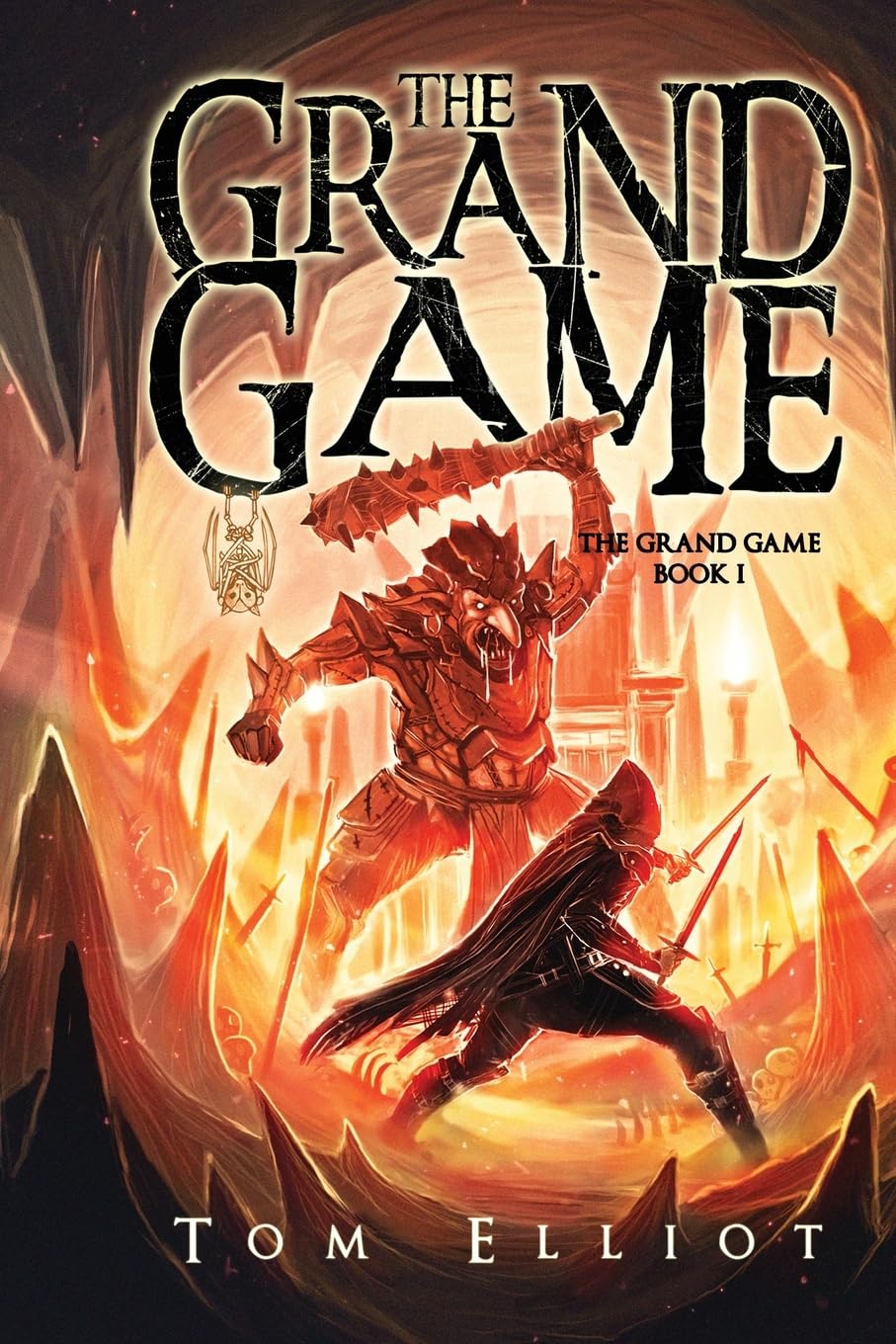 The Grand Game, Book 1: A Dark Fantasy Adventure Blooming Bull