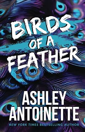 Birds of a Feather (Ashley Antoinette's Book Box Series (Demi & Charlie))