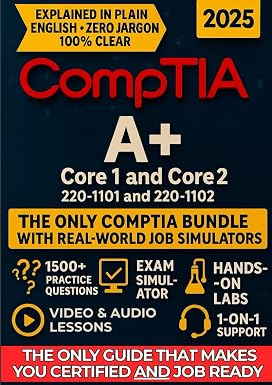CompTIA A+ Core 1 and Core 2 exam prep book by SureShot Books, featuring drills, exam simulator, videos, and career templates.