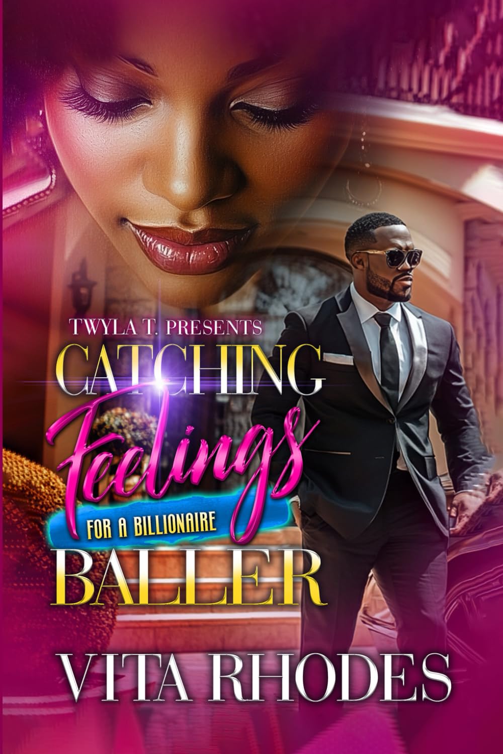 Catching Feelings for a Billionaire Baller