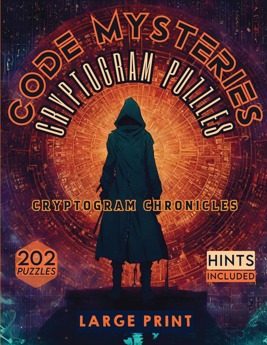 Code Mysteries Cryptogram Puzzles: Cryptogram Chronicles Sureshot Books Publishing LLC