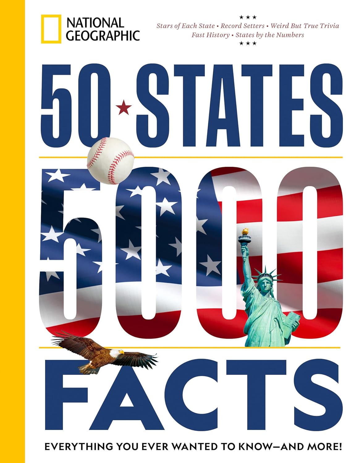 50 States, 5,000 Facts: Everything You Ever Wanted to Know - and More! (5,000 Ideas)