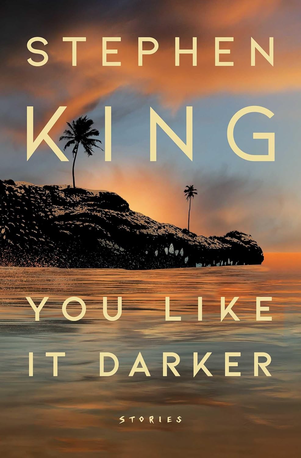 You Like It Darker: Stories