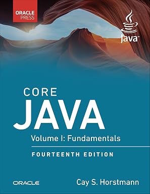 Core Java, Volume I: Fundamentals (Oracle Press for Java)