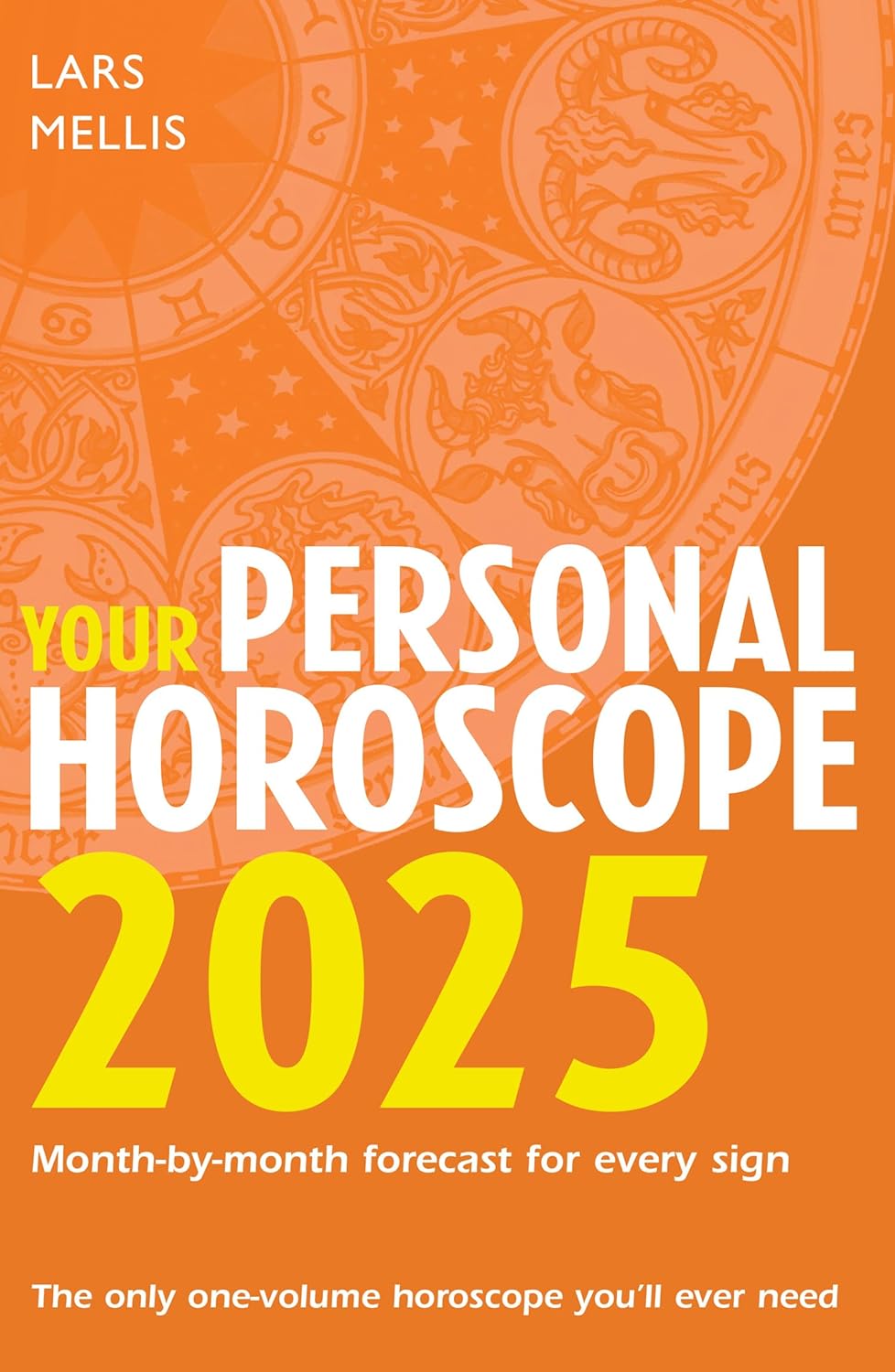 Your Personal Horoscope 2025: The ultimate astrological guide for personal growth and fulfillment in 2025