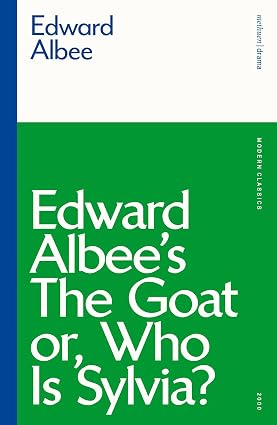 Cover of "Goat, or Who is Sylvia?" from the Modern Classics series by SureShot Books Publishing LLC.