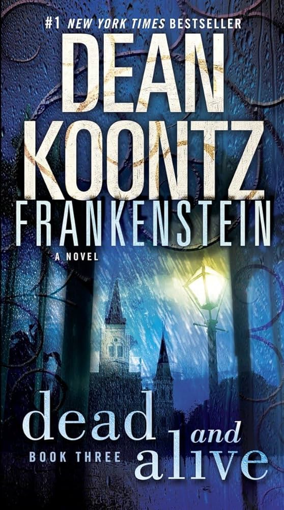 Frankenstein: Dead and Alive (Frankenstein #3) - SureShot Books Publishing LLC