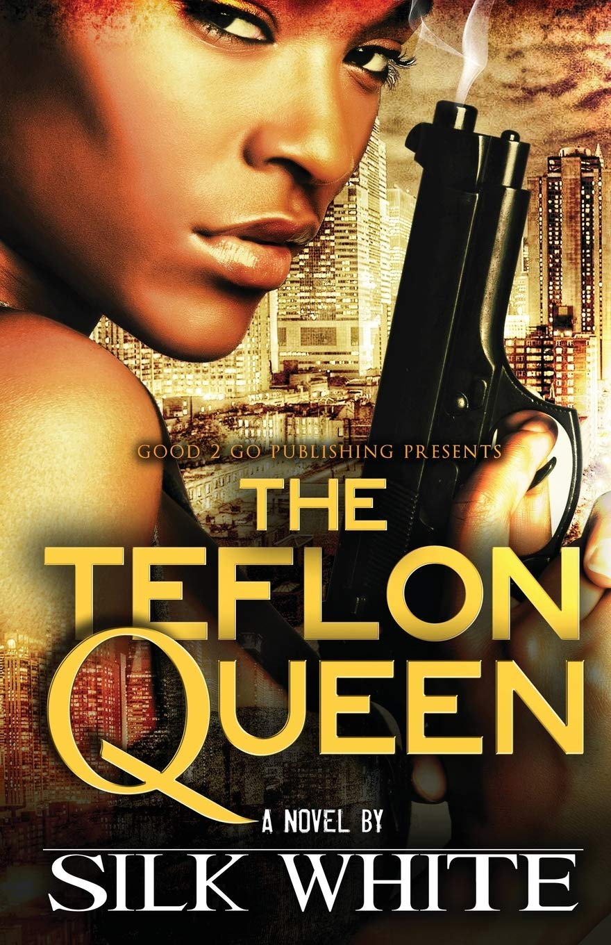 The Teflon Queen - SureShot Books Publishing LLC