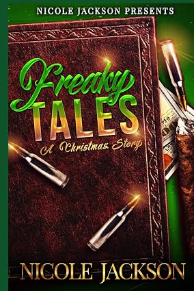 Cover image of "Freaky Tales: A Christmas Story" by SureShot Books Publishing LLC, featuring festive holiday artwork.