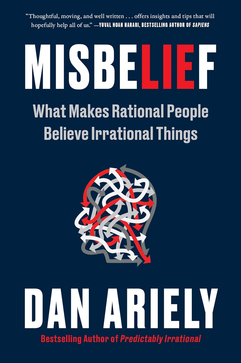Book cover image of "Misbelief: What Makes Rational People Believe Irrational Things" by Harper Perennial, featuring abstract artwork.
