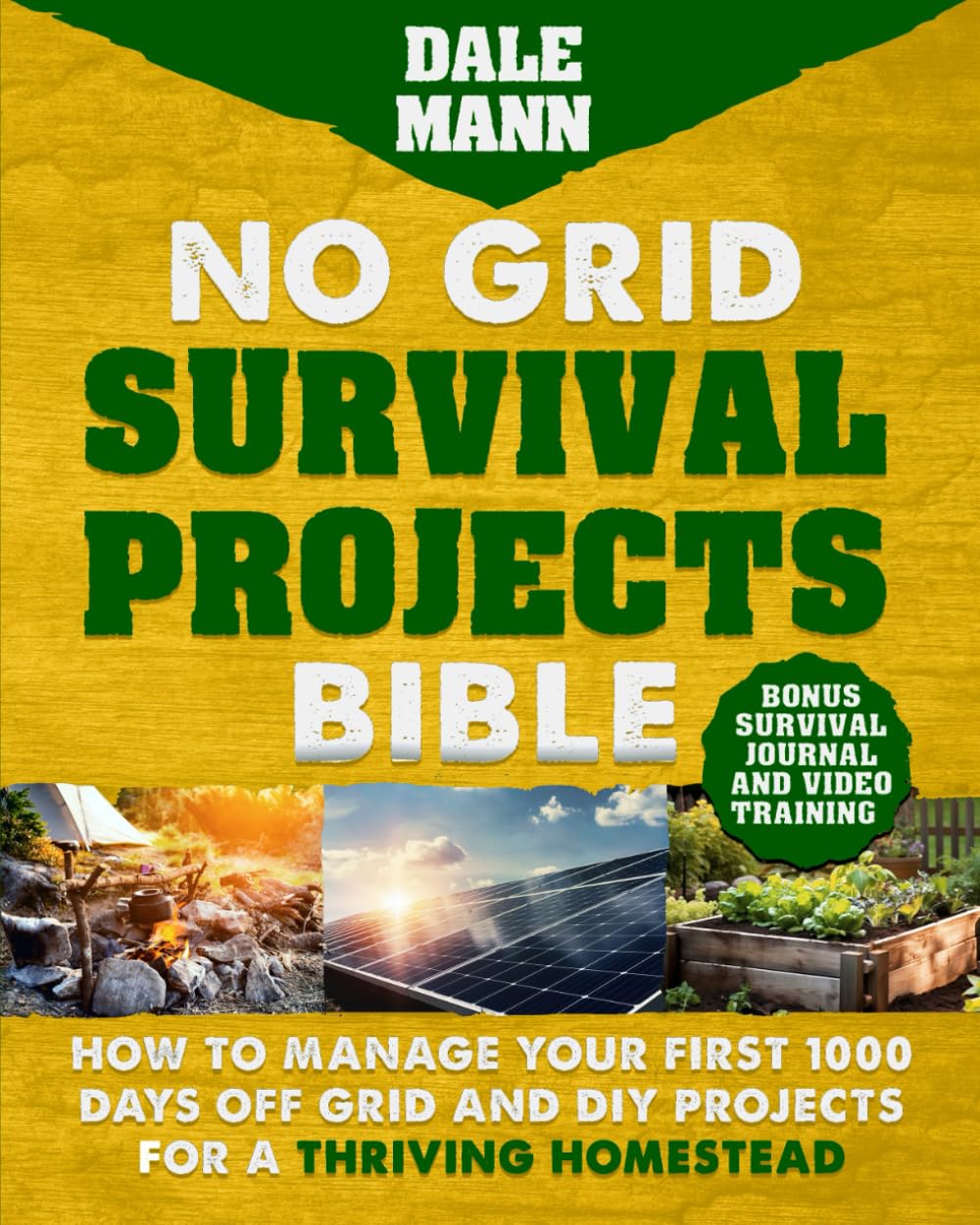 No Grid Survival Projects Bible book cover by SureShot Books Publishing LLC for off-grid living and DIY homestead projects