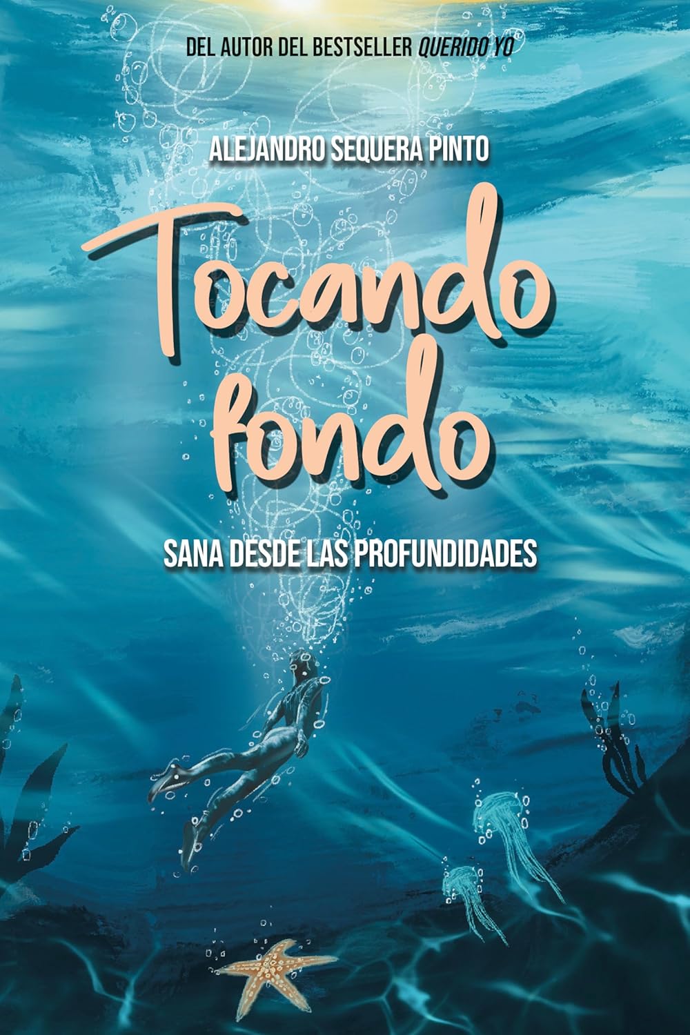 Tocando fondo: Sana desde las profundidades / Hitting Rock Bottom. Healing from the Depths (Spanish Edition)