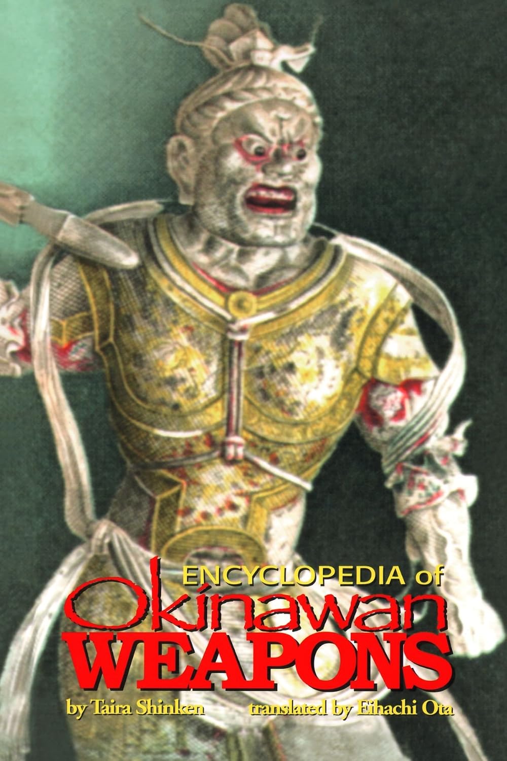 Encyclopedia of Okinawan Weapons book by SureShot Books Publishing LLC, showing detailed cover with traditional weapon illustrations.
