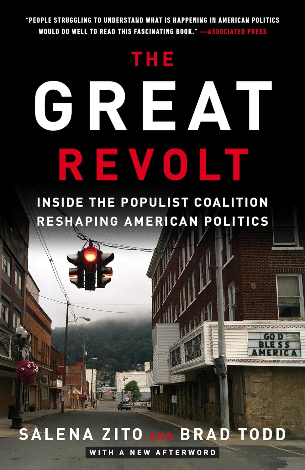 The Great Revolt: Inside the Populist Coalition Reshaping American Politics Random House Publishing Group