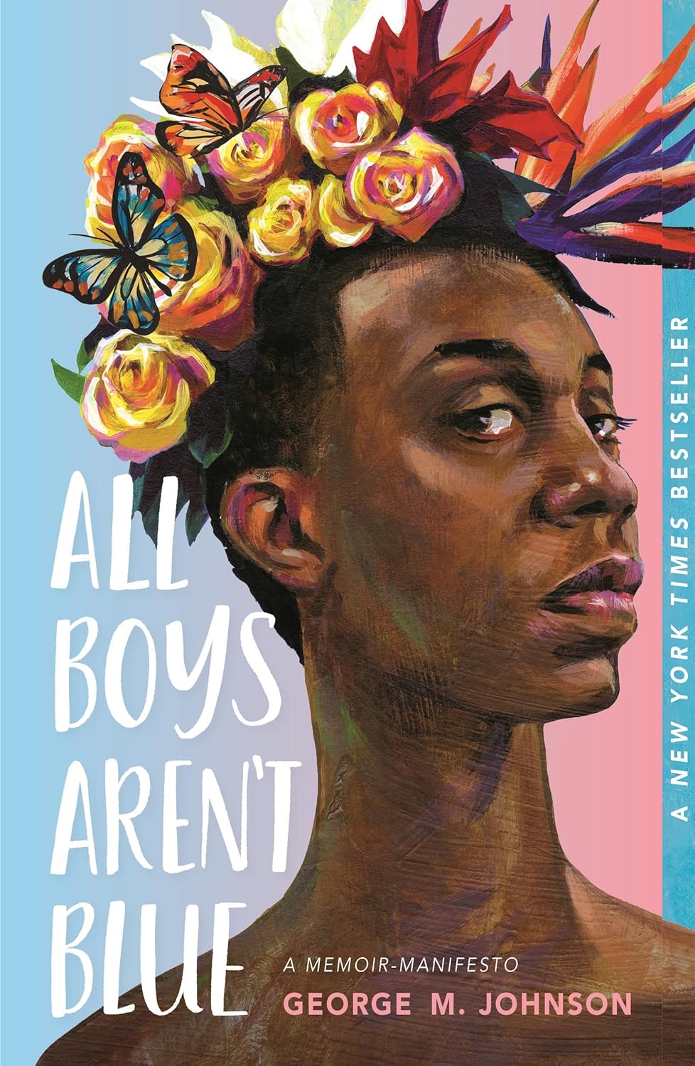 Cover of "All Boys Aren't Blue: A Memoir-Manifesto" book by Square Fish featuring colorful typography and design.