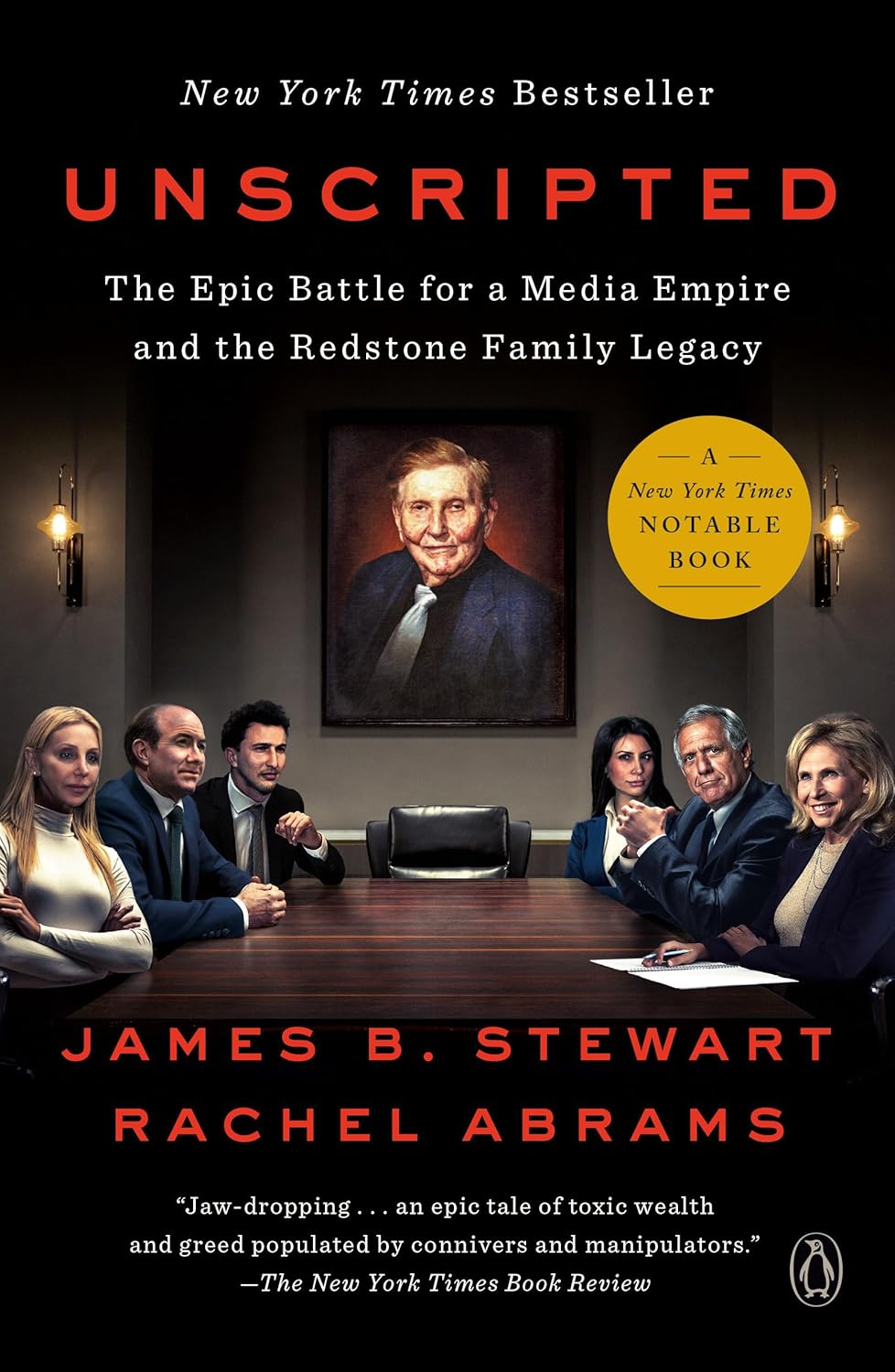 Unscripted: The Epic Battle for a Media Empire and the Redstone Family Legacy Penguin Books; Reprint edition