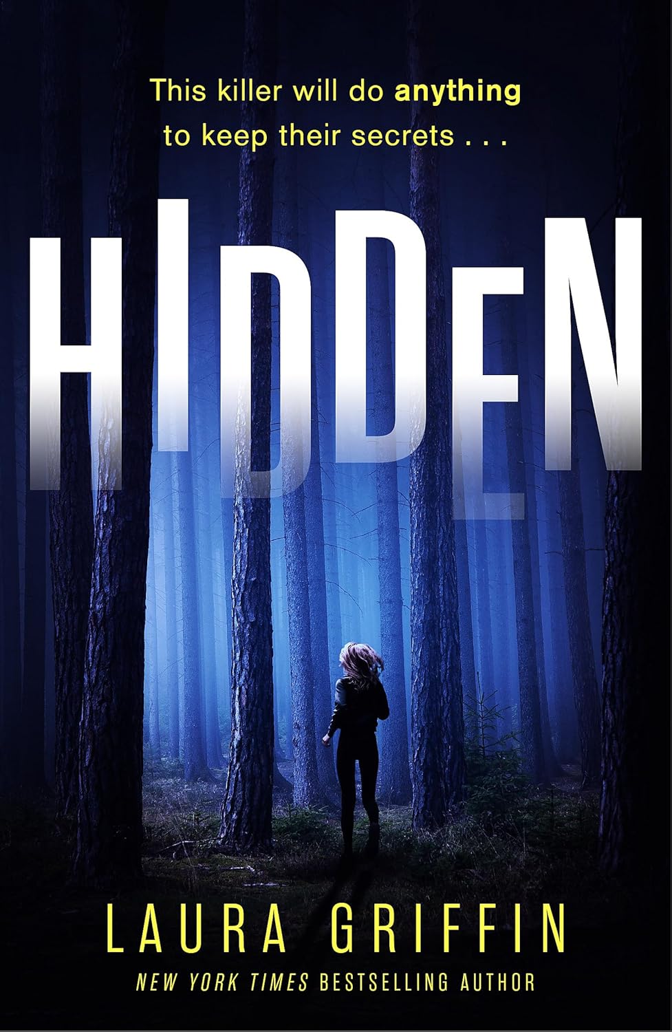 Hidden: A nailbitingly suspenseful, fast-paced thriller you won't want to put down! (Texas Murder Files)