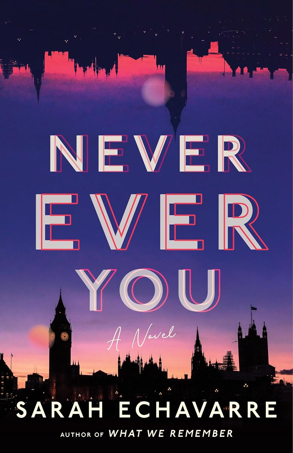 Never Ever You: A Novel Lake Union Publishing