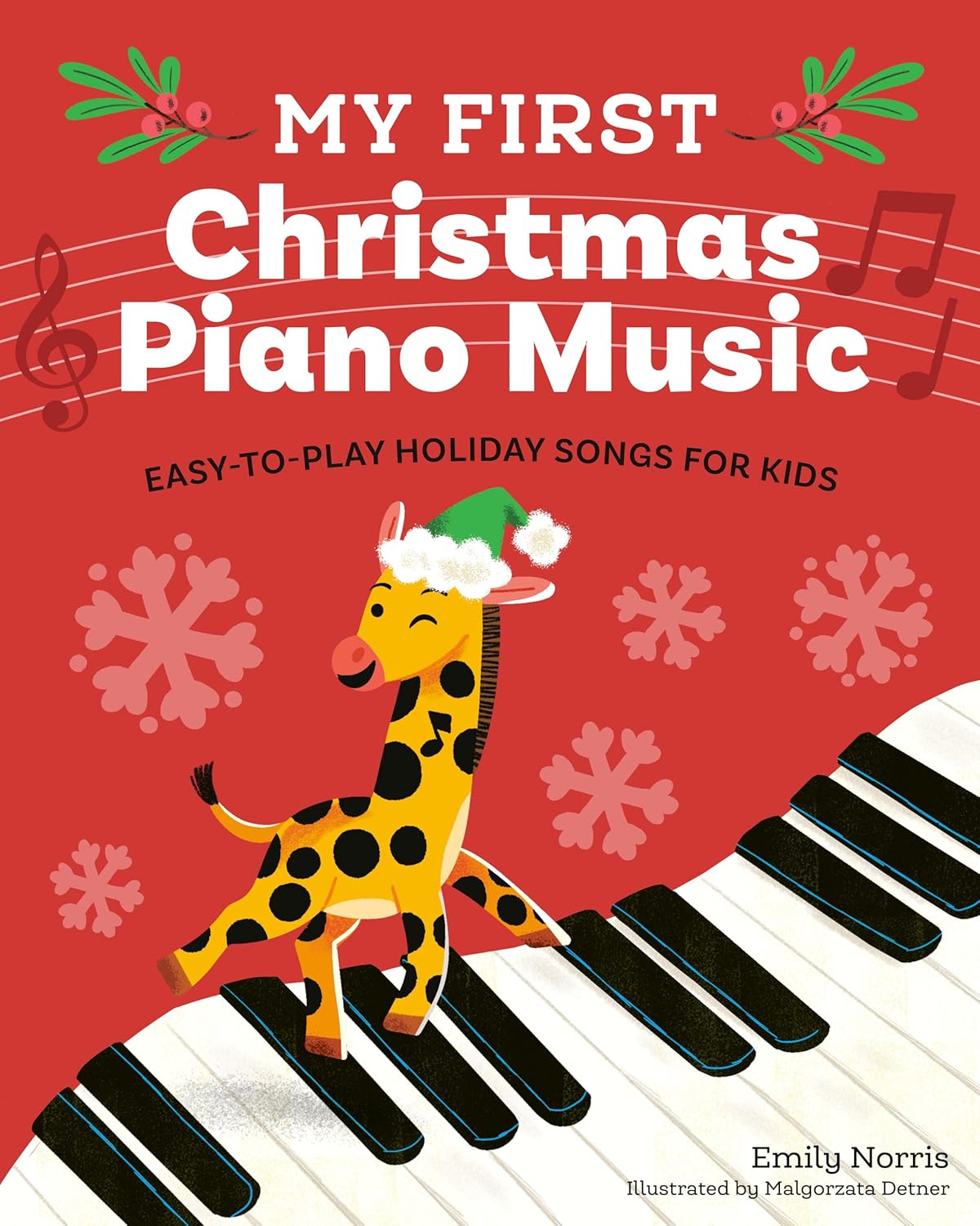 My First Christmas Piano Music - SureShot Books Publishing LLC