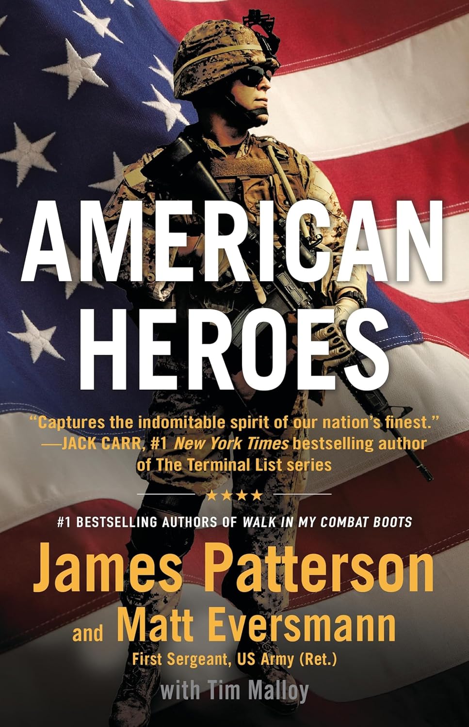 American Heroes: From the #1 bestselling authors of Walk in My Combat Boots Little, Brown and Company