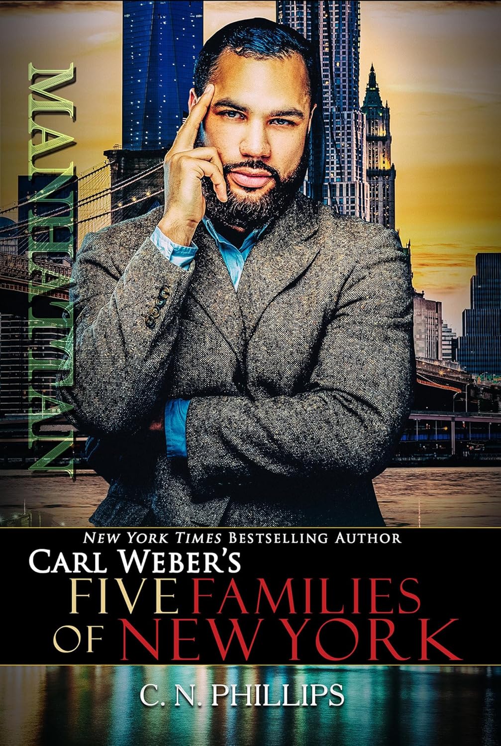 Manhattan (Carl Weber's Five Families of New York)