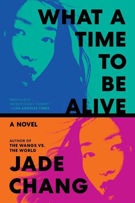 Paperback of "What a Time to Be Alive" by Ecco Press, featuring the book cover with bold title and author details.
