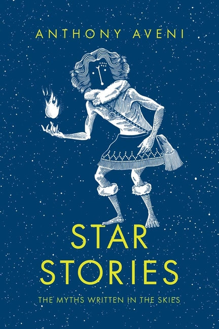 Paperback of "Star Stories: The Myths Written in the Skies" by Yale University Press, featuring celestial myth illustrations.