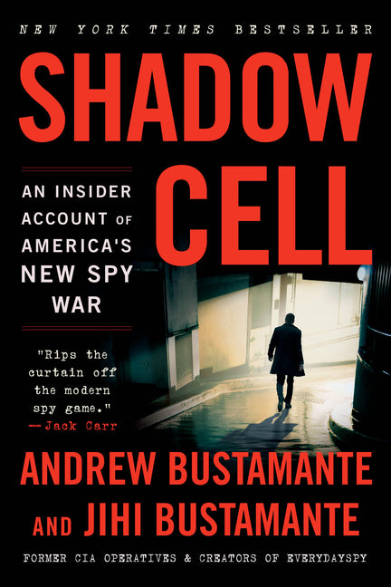 Paperback of Shadow Cell: An Insider Account of America's New Spy War by Little Brown and Company, showing the book cover with title and author.