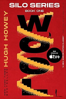 Wool: Book One of the Silo Series (Silo #1) - SureShot Books Publishing LLC