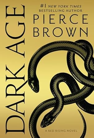 Dark Age (Red Rising #5) - SureShot Books Publishing LLC