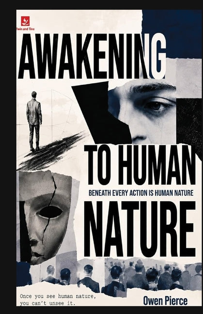 Paperback book titled "Awakening to Human Nature" by Twin Print, showing the front cover with title and author details.