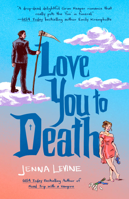 Paperback copy of "Love You to Death" by Berkley Books, featuring the book cover with title and author details.