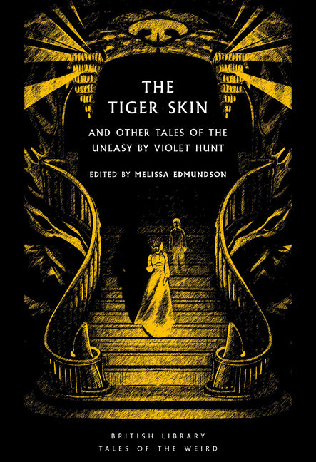 Paperback of The Tiger Skin and Other Tales of the Uneasy by British Library, featuring a cover with intriguing artwork.