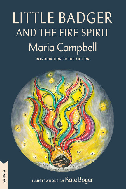 Paperback of Little Badger and the Fire Spirit by McClelland & Stewart, showing the book cover featuring colorful artwork.