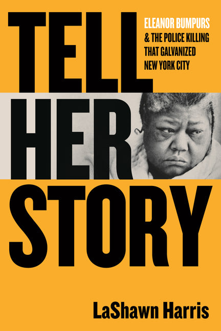 Paperback book titled "Tell Her Story" by Beacon Press, featuring cover art about Eleanor Bumpurs and police violence in New York City.