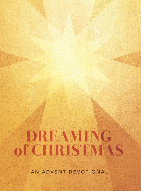 Paperback "Dreaming of Christmas" Advent devotional by Foundry Publishing, featuring a festive holiday-themed cover.