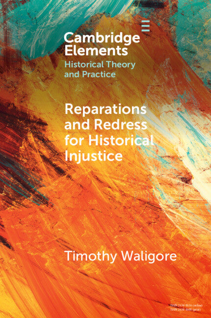 Paperback book titled "Reparations and Redress for Historical Injustice" by Cambridge University Press, showing the cover with text.