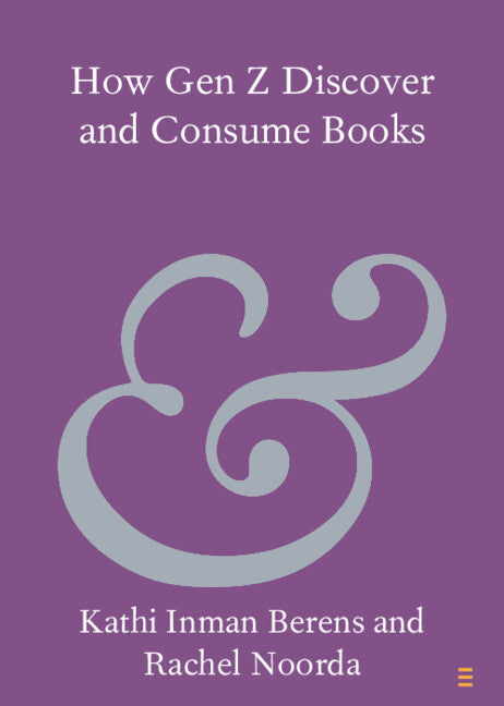 Paperback book titled "How Gen Z Discover and Consume Books" by Cambridge University Press, showing the front cover.