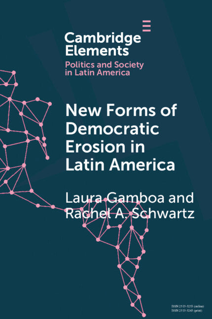 Paperback book titled "New Forms of Democratic Erosion in Latin America" by Cambridge University Press with the cover visible.