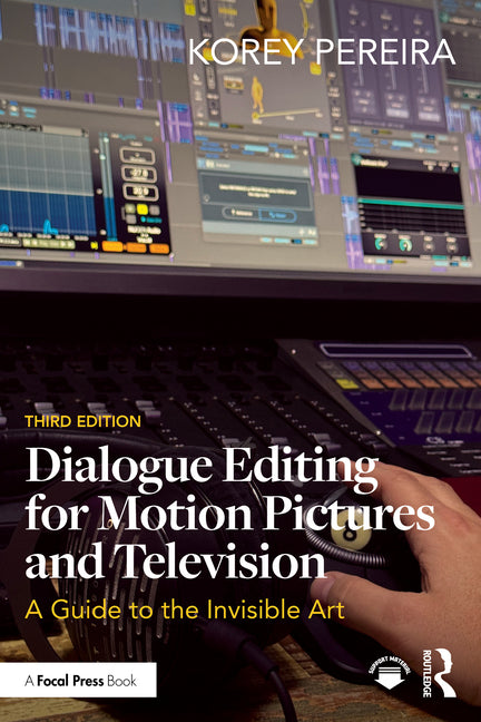Paperback book titled "Dialogue Editing for Motion Pictures and Television" by Routledge, featuring the cover with title and author details.