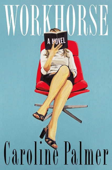 Paperback of "Workhorse" by Flatiron Books, featuring the book cover with title and author branding.