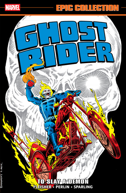 Marvel Universe Ghost Rider Epic Collection paperback book titled To Slay a Demon with cover art featuring Ghost Rider imagery.